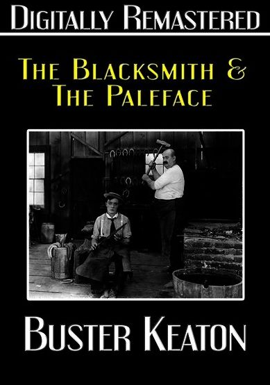 Buster Keaton: The Blacksmith & The Paleface