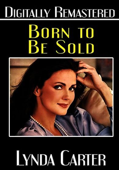 Born to Be Sold