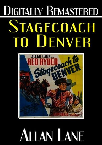 Stagecoach to Denver