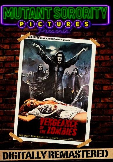 Vengeance of the Zombies