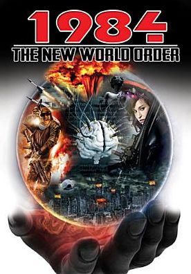 1984: The New World Order