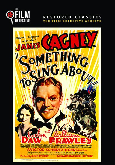 Something to Sing About [The Film Detective Restored Version]