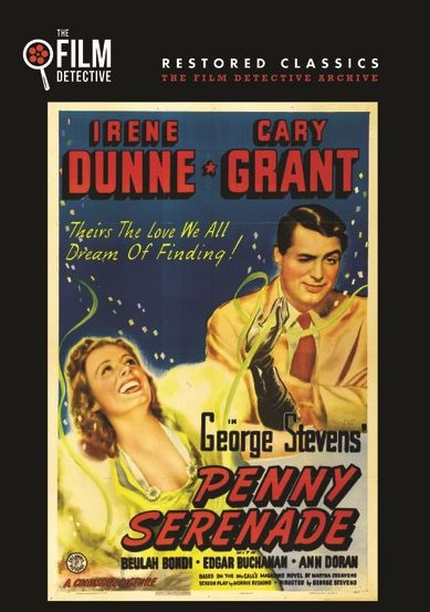 Penny Serenade [The Film Detective Restored Version]