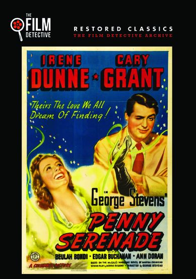 Penny Serenade [The Film Detective Restored Version]