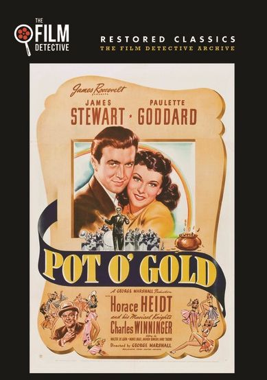 Pot O' Gold [The Film Detective Restored Version]