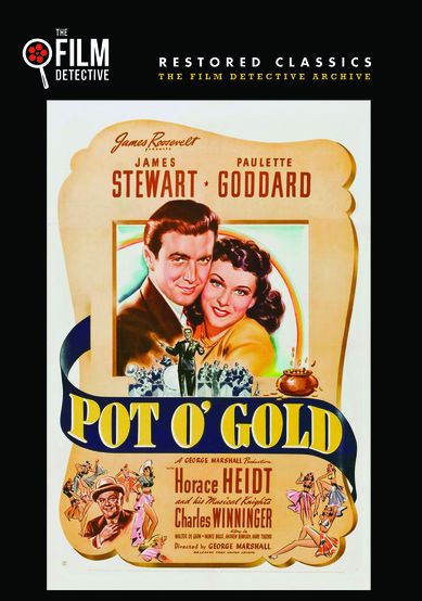 Pot O' Gold [The Film Detective Restored Version]