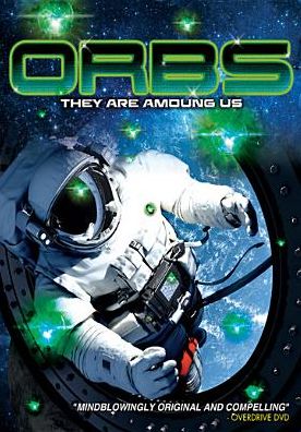 Orbs: They Are Among Us