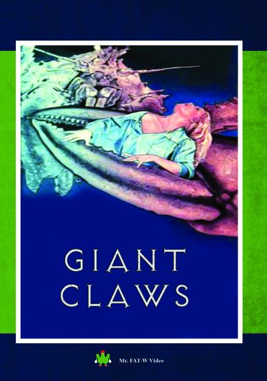 Giant Claws (Aka Island Claws)