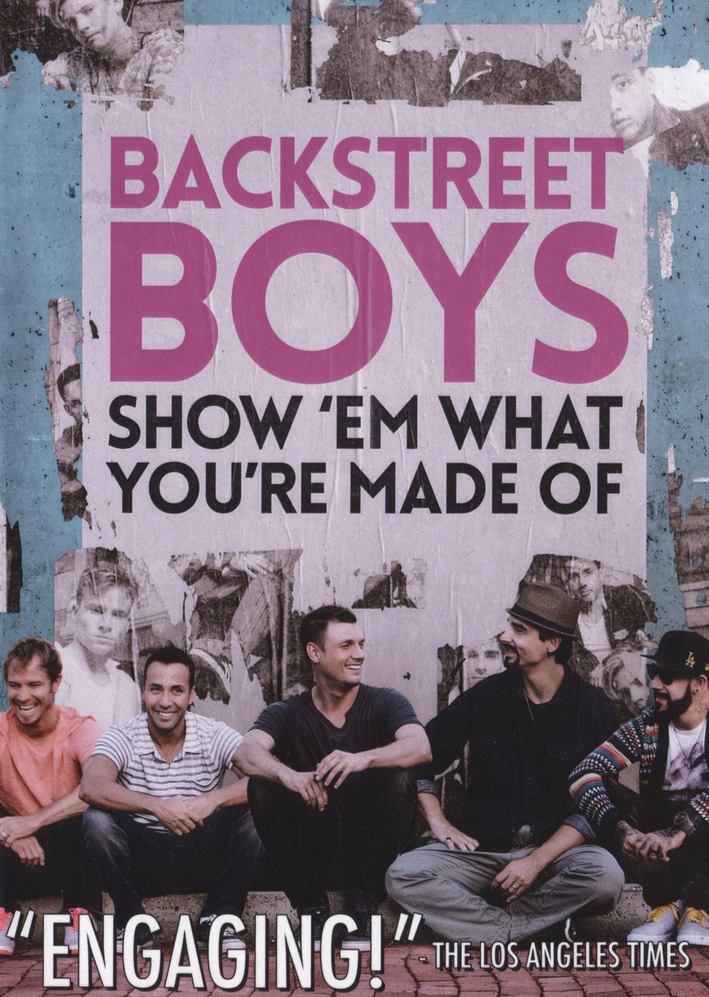 Backstreet Boys: Show Em What You're Made Of