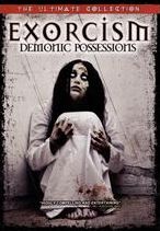 Exorcism: Demonic Posessions