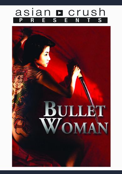 Bullet Woman