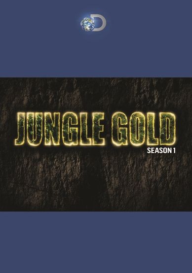 Jungle Gold: Season 1