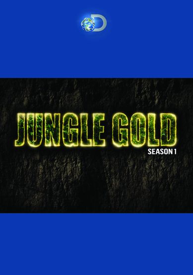 Jungle Gold: Season 1