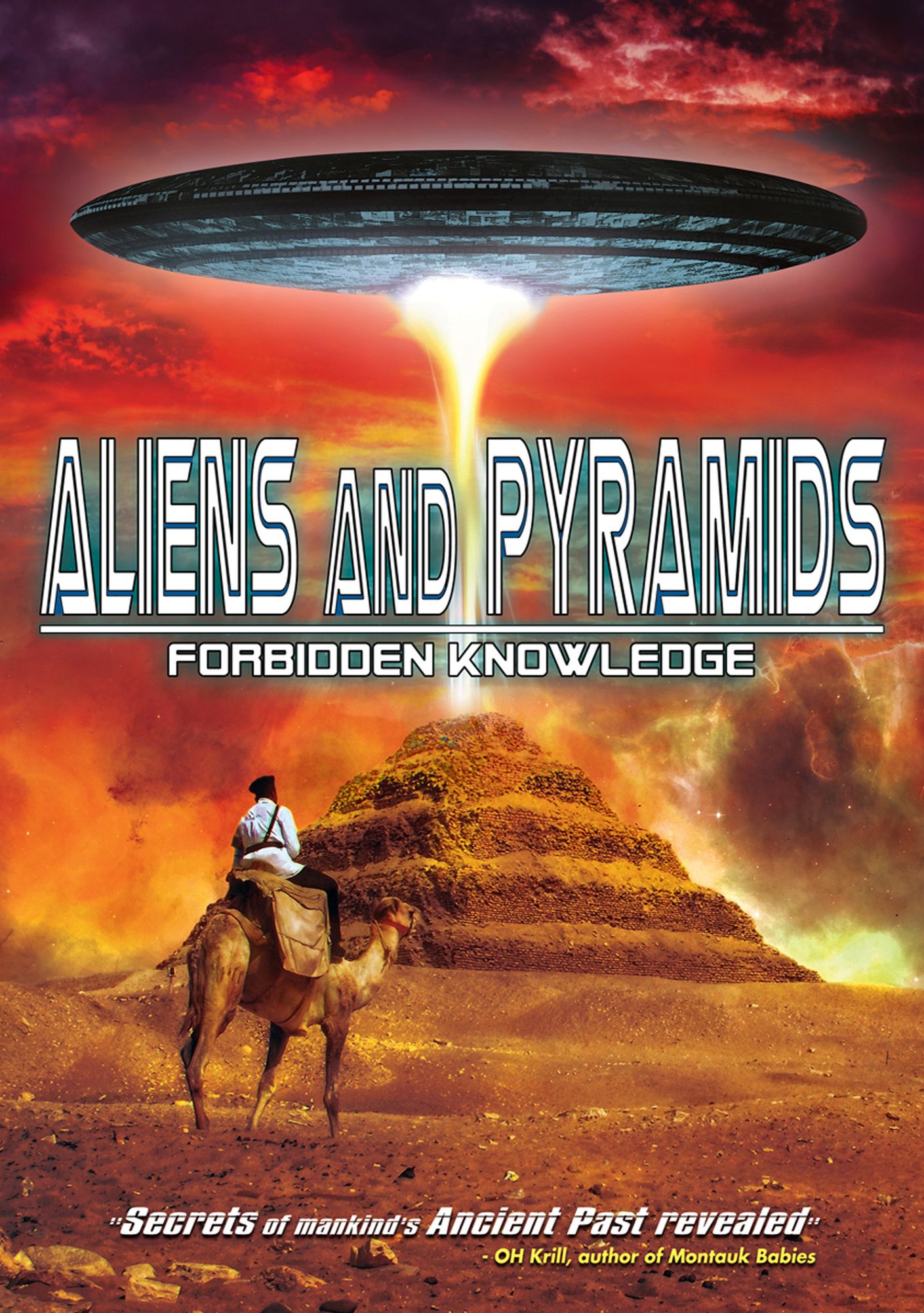 Aliens And Pyramids: Forbidden Knowledge
