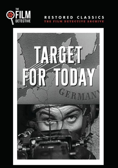 Target For Today: The 8Th Air Force Story