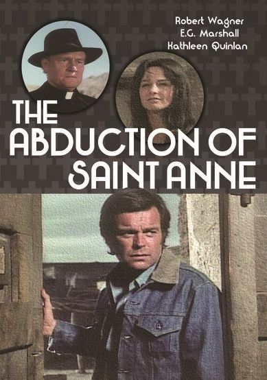 The Abduction of St. Anne - They've Kidnapped Anne Benedict