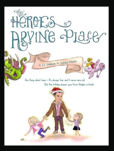 The Heroes Of Arvine Place