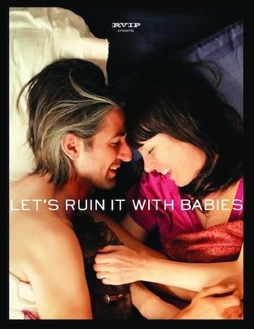 Let's Ruin It with Babies