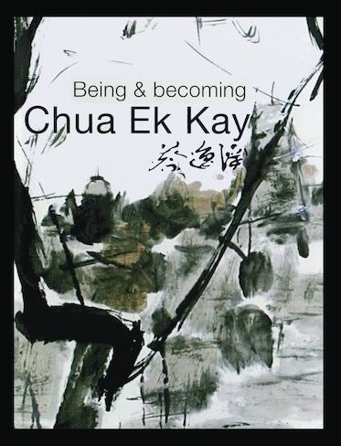 Being and Becoming Chua Ek Kay