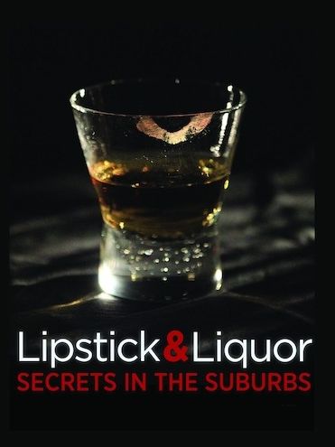 Lipstick & Liquor