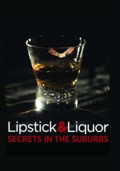 Lipstick & Liquor