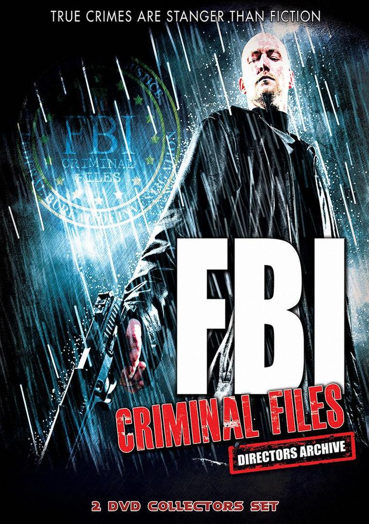 Fbi Criminal Files: Director's Archive