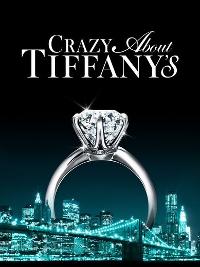 Crazy About Tiffany's