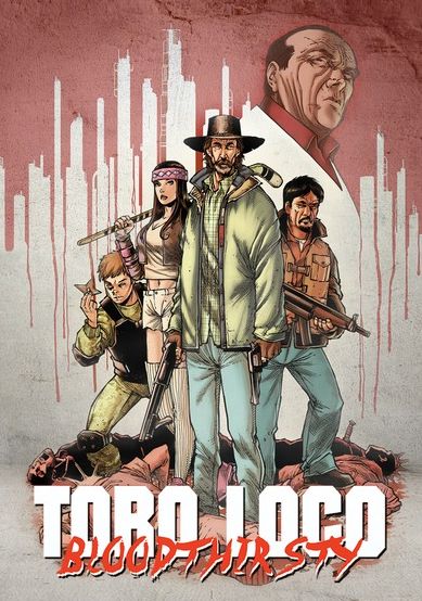 Toro Loco - Bloodthirsty