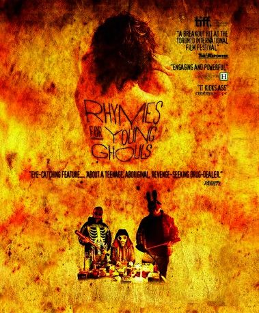 Rhymes for Young Ghouls [Blu-ray]