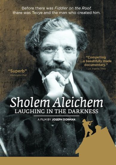 Sholem Aleichem: Laughing in the Darkness