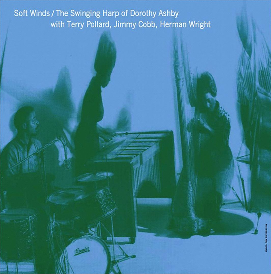 Soft Winds: The Swinging Harp Of Dorothy Ashby