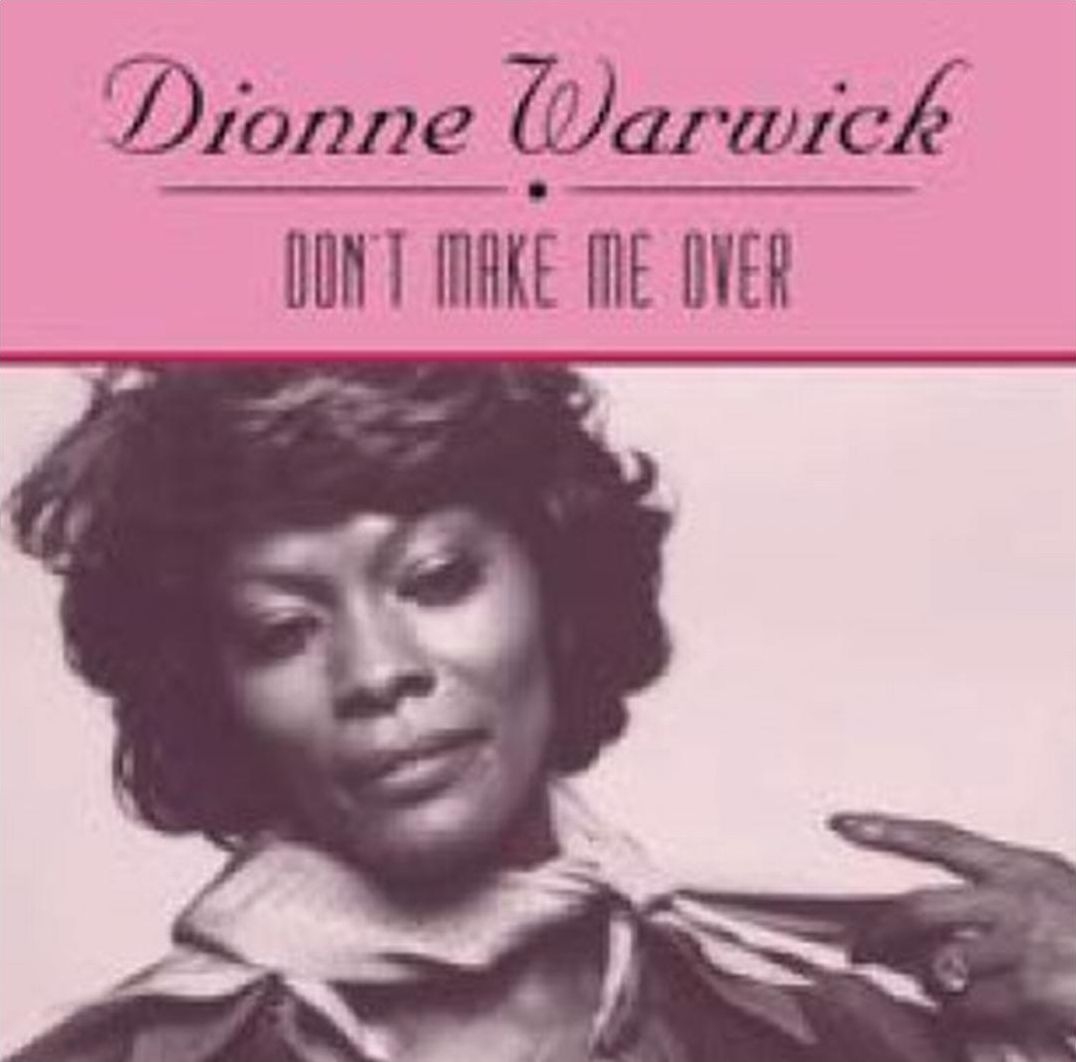 Don't Make Me Over