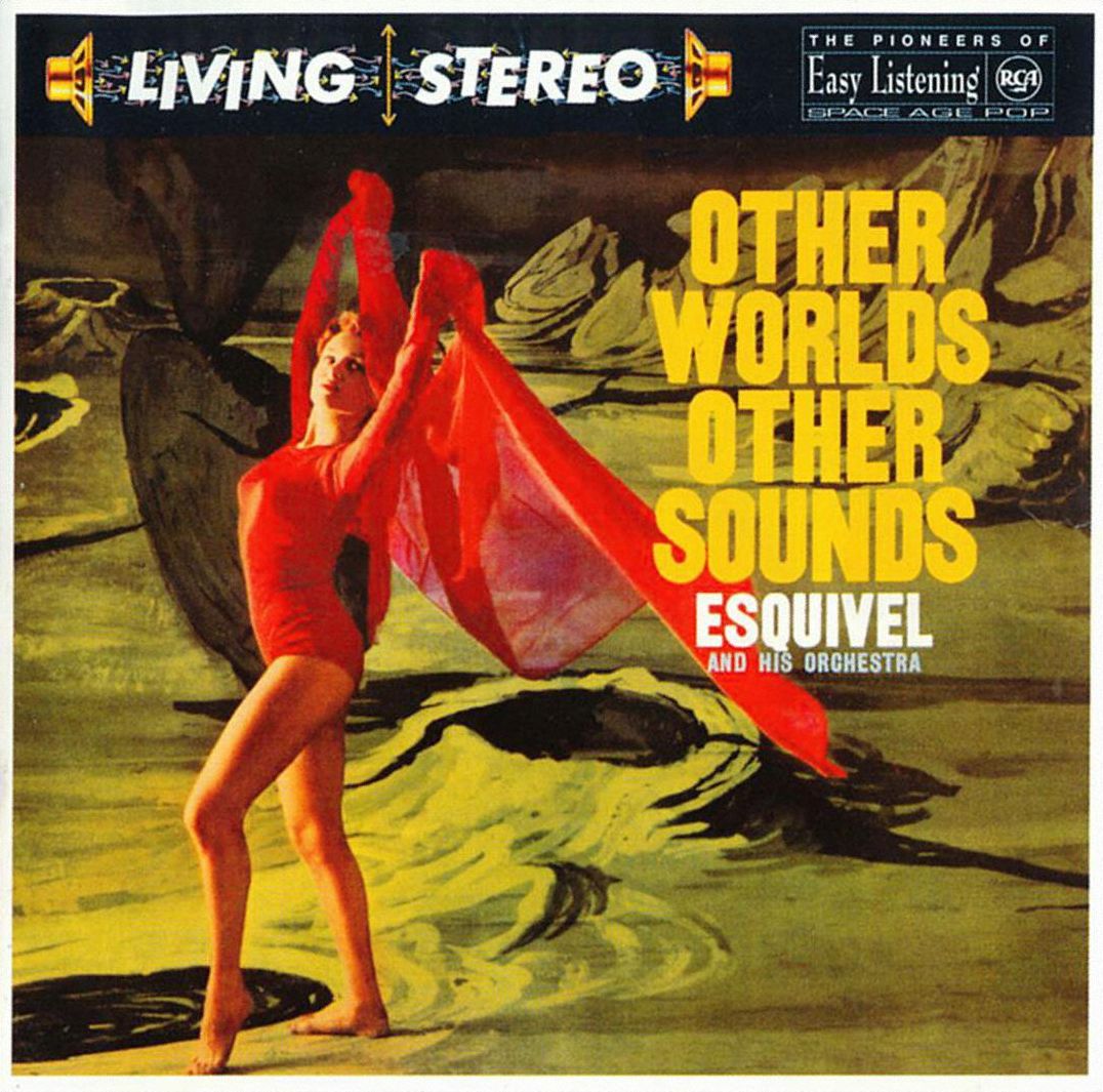 Other Worlds Other Sounds