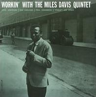 Workin' With The Miles Davis Quintet [Lp]