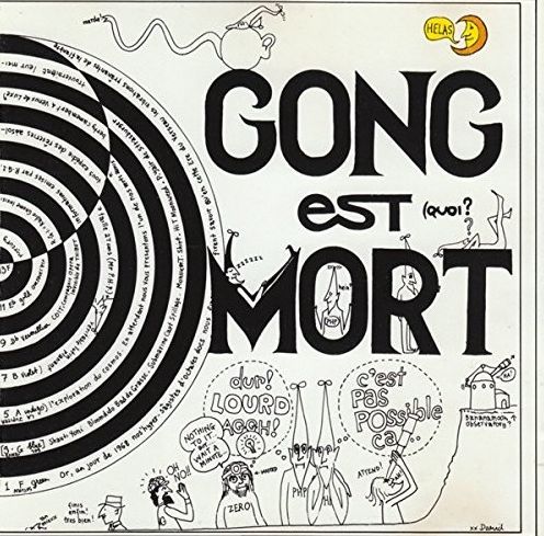 Gong Est Mort, Vive Gong [White Vinyl]