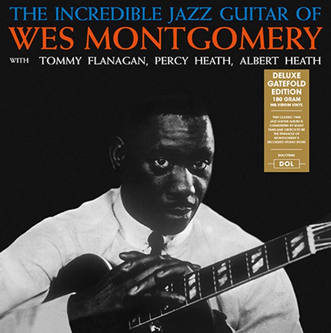 Incredible Jazz Guitar of Wes Montgomery