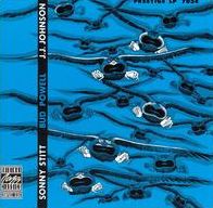 Sonny Stitt/bud Powell/j.j. Johnson