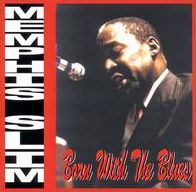 Born With The Blues [Limited Edition]