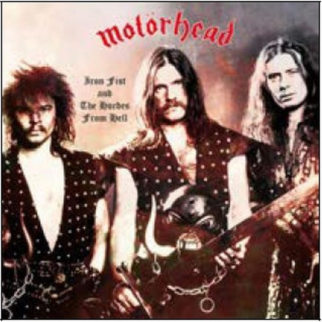 Iron Fist/the Hordes From Hell