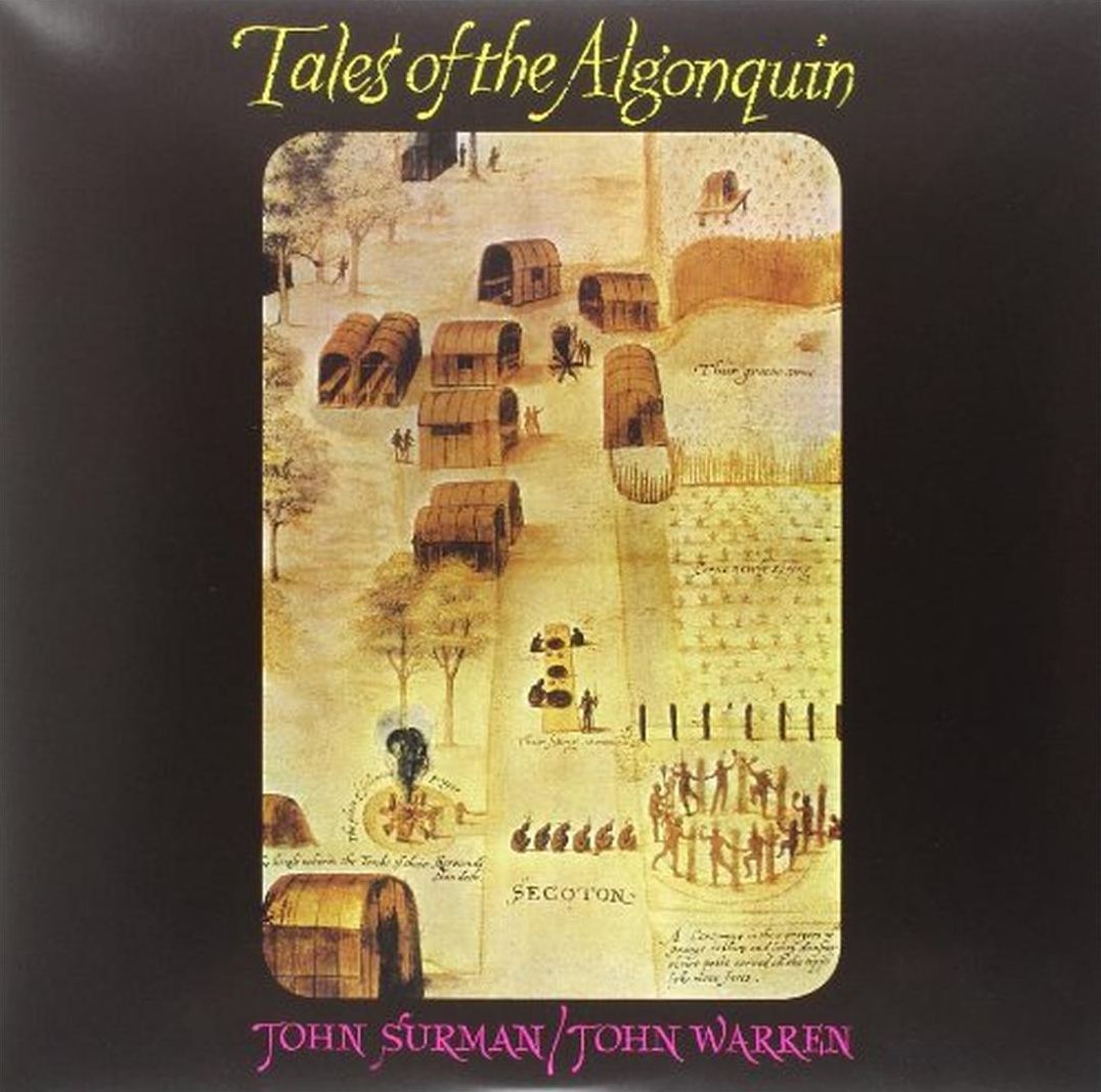 Tales Of The Algonquin (John Surman / Warren John)