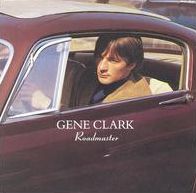 Roadmaster (Gene Clark)