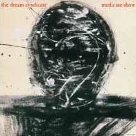 Medicine Show (Dream Syndicate)