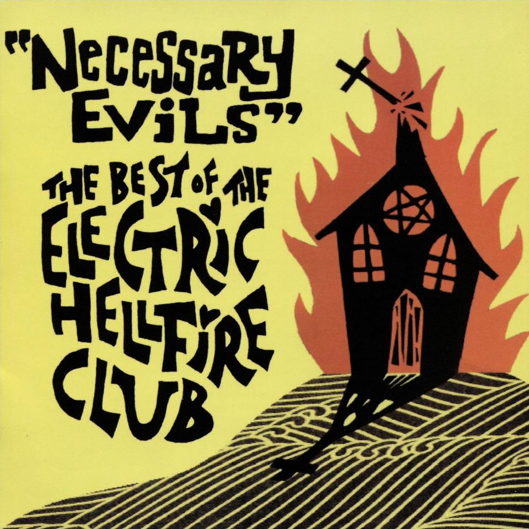 Necessary Evils: The Best Of