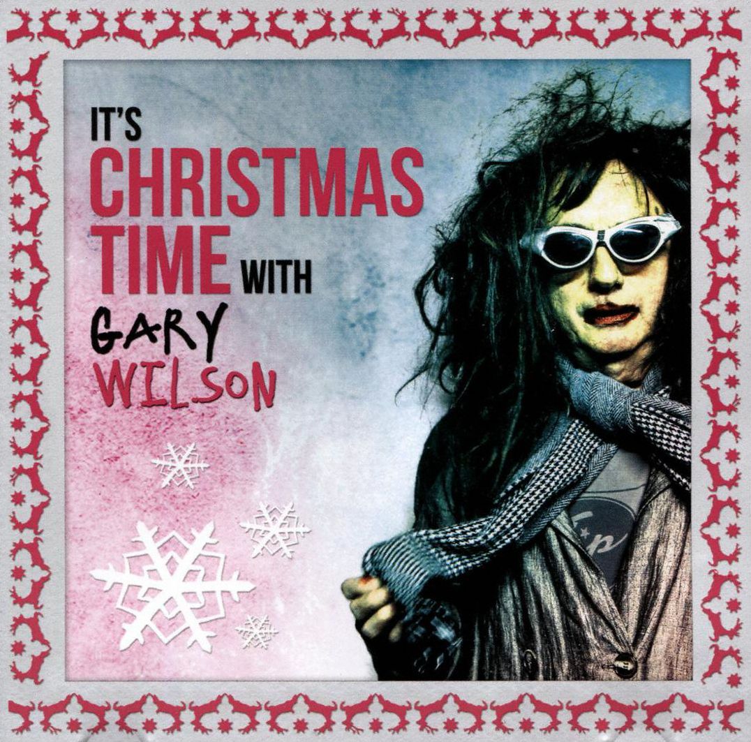 It's Christmas Time With Gary Wilson