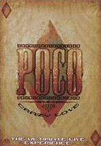 Poco: Crazy Love - The Ultimate Live Experience