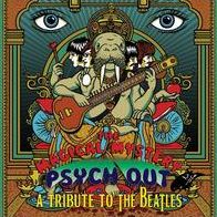 The Magical Mystery Psych-out: A Tribute To The Beatles