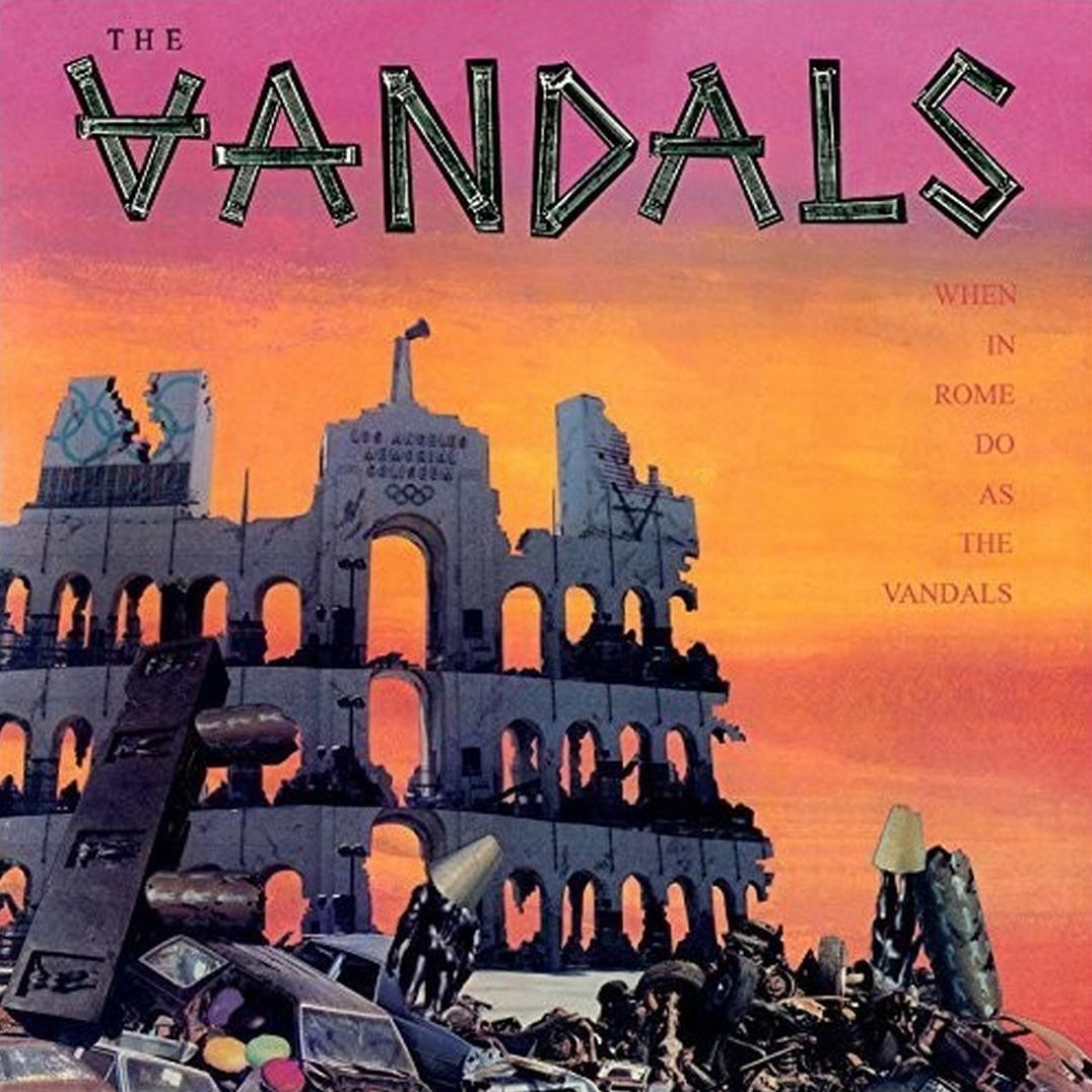 When In Rome Do As The Vandals