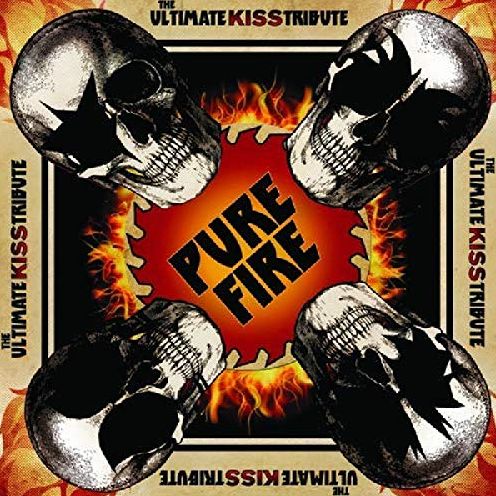 Pure Fire: The Ultimate Kiss Tribute