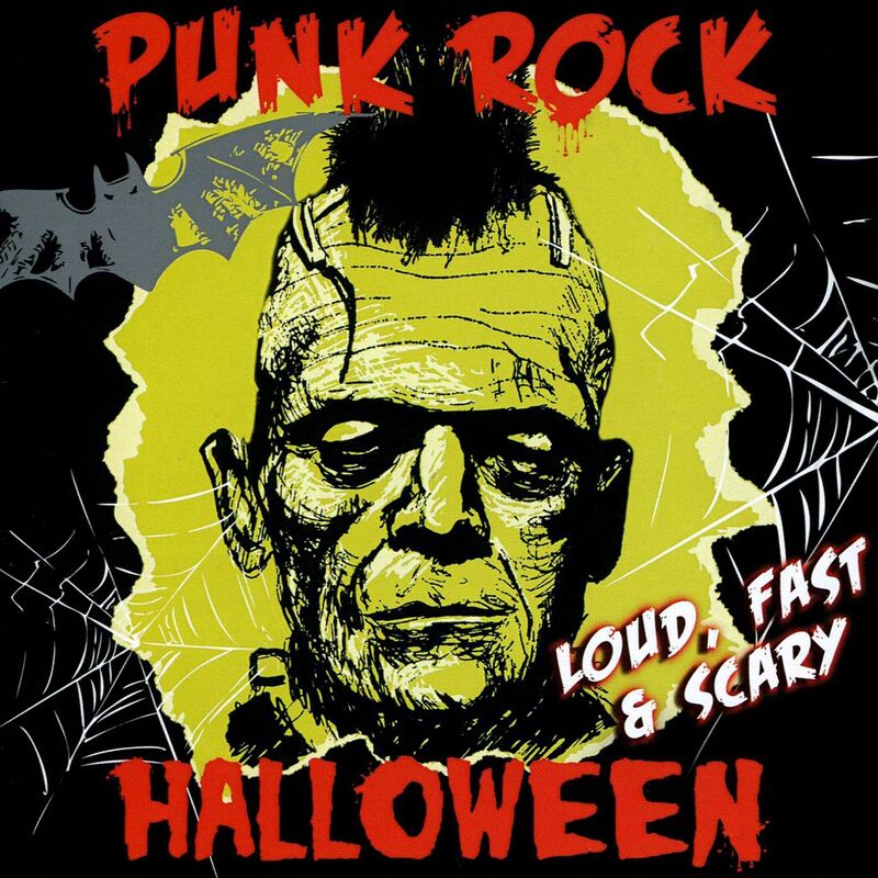 Punk Rock Halloween - Loud, Fast & Scary! / Var