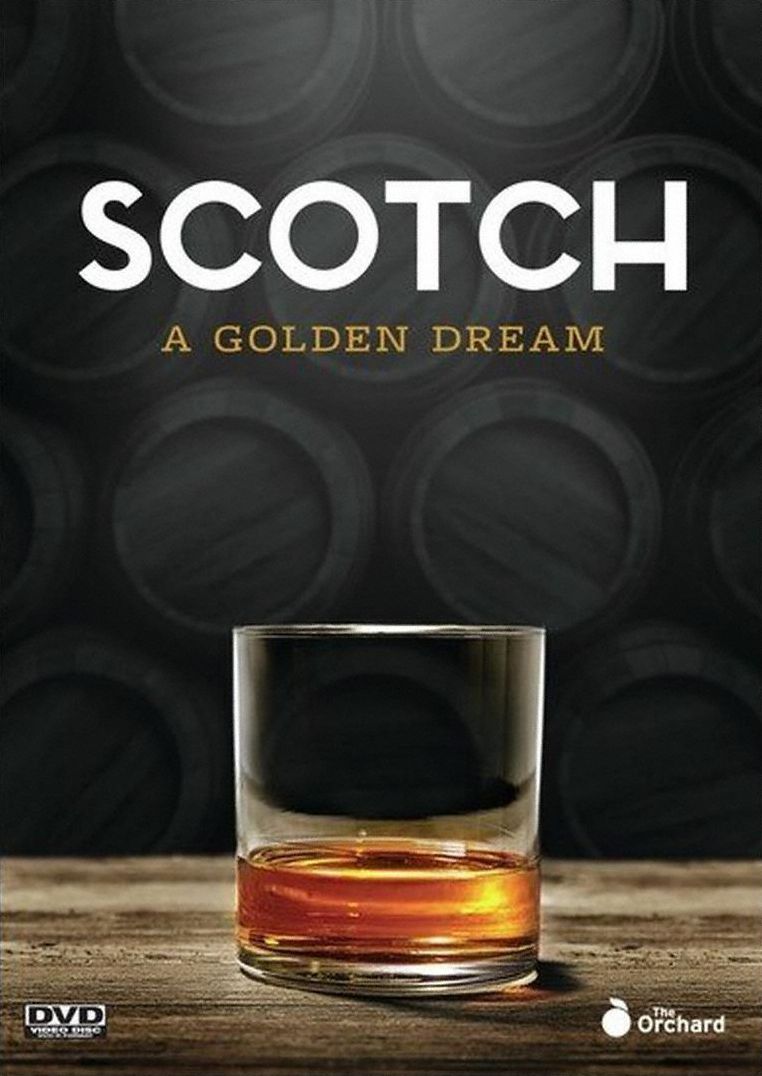Scotch: A Golden Dream